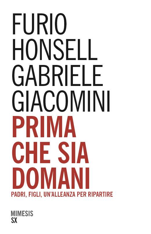 prima che sia domani honsell giacomini