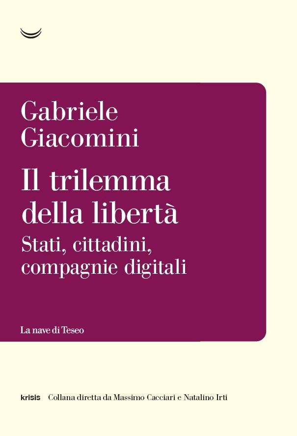 Copertina Il trilemma della libertà Giacomini